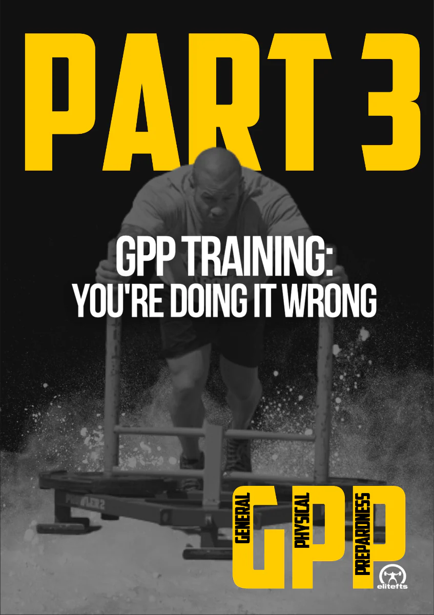 GPP for the Powerlifter, Bodybuilder, Strongman, Athlete and Gen Pop - Image 4