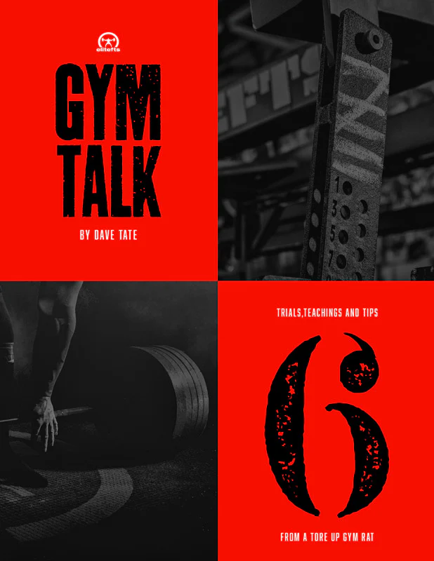 Gym Talk 6: Trials, Teachings and Tips From A Tore Up Gym Rat